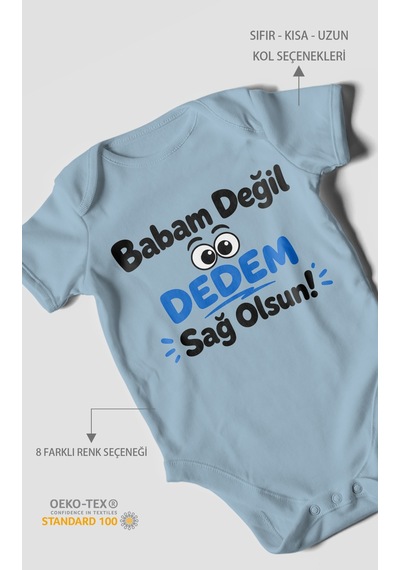 Morivokids Babam Değil Dedem Sağolsun Kısa Kollu Bebek Body %100 Pamuk Bebe Mavisi