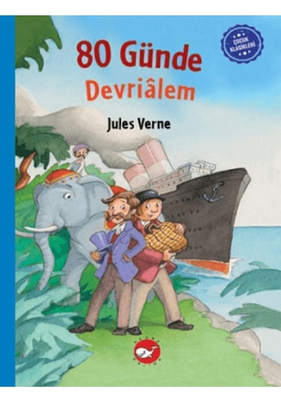 Çocuk Klasikleri: Seksen Günde Devrialem Ciltli