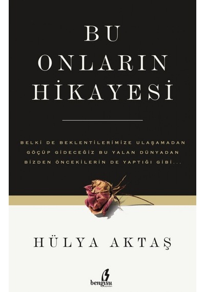 Bu Onların Hikayesi Hülya Aktaş Çıra Yayın Grubu-