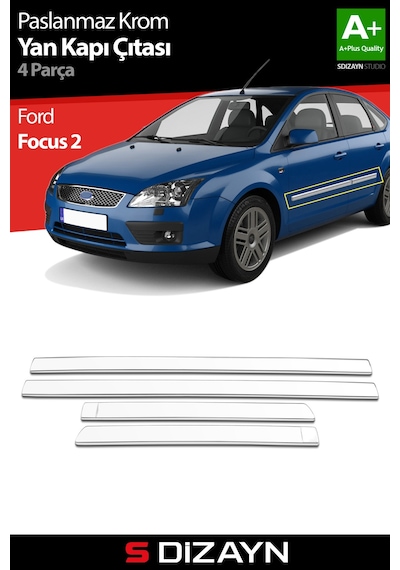 S-Dizayn Ford Focus 2 Krom Yan Kapı Çıtası 4 Prç 2005-2008
