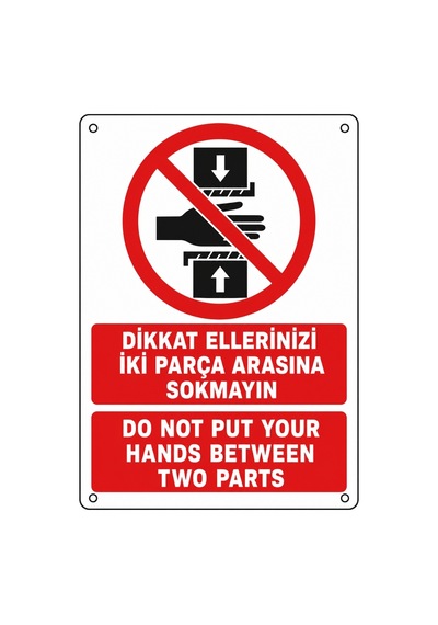 Dikkat Ellerinizi İki Parça Arasına Sokmayın 21x30cm Pvc Isg Levha