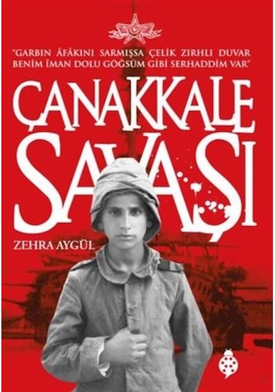 Çanakkale Savaşı - Uğurböceği Yayınları
