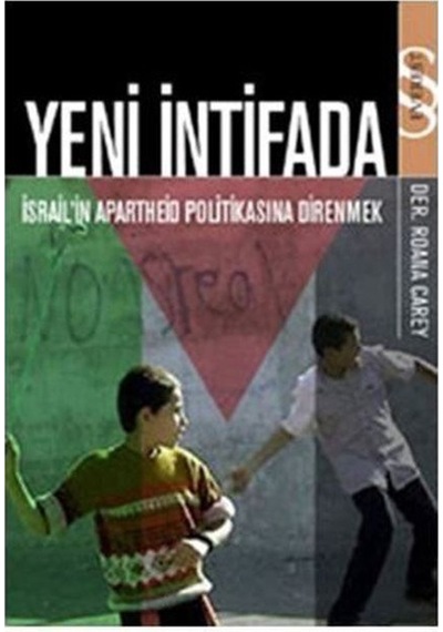 Yeni İntifada - Roana Carey - Everest Yayınları