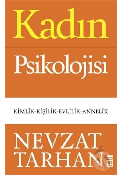 Kadın Psikolojisi Nevzat Tarhan Timaş