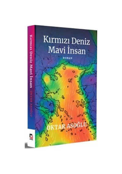 Kırmızı Deniz Mavi İnsan / Oktar Asoğlu