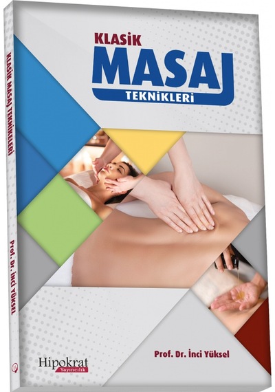 Klasik Masaj Teknikleri/İnci Yüksel