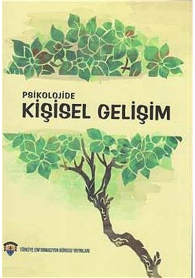 Psikolojide Kişisel Gelişim - St Clements University Komisyon - Türkiye Enformasyon Bürosu Yayınlar