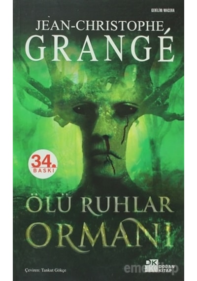 Ölü Ruhlar Ormanı Jean Chrıstophe Grange