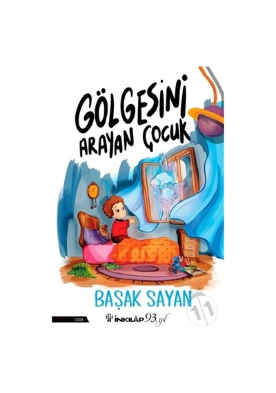 Gölgesini Arayan  Çocuk -