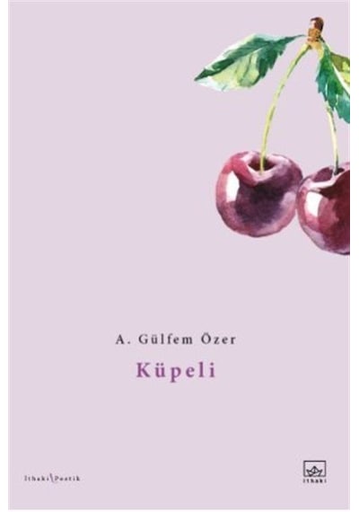 Küpeli - A. Gülfem Özer - İthaki Yayınları