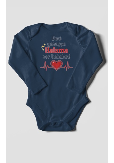 Morivokids Beni Yavaşça Halama Ver Bakalım Uzun Kollu Çıtçıtlı Bebek Body Lacivert