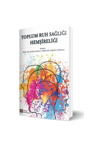 Toplum Ruh Sağlığı Hemşireliği Kapak Değişebilir Sku: Smgstkee1b3dff54