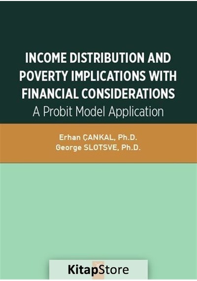 Income Distribution and Poverty İmplications with Financial Considerations - Erhan Çankal - Dora Yayıncılık