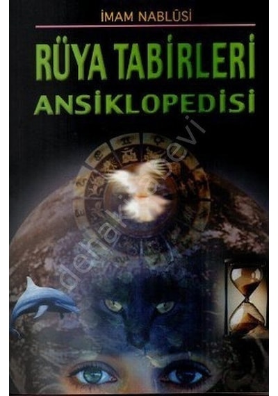 Rüya Tabirleri Ansiklopedisi - İmam Nablusi - Sağlam Yayınevi