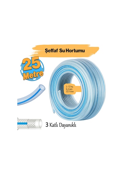 Örgülü Şeffaf Bahçe Hortumu 25 Metre Dayanıklı 3 Katlı Sağlam Çeşme Su Sulama Yıkama Hortum 12.5 Mm 1/2"