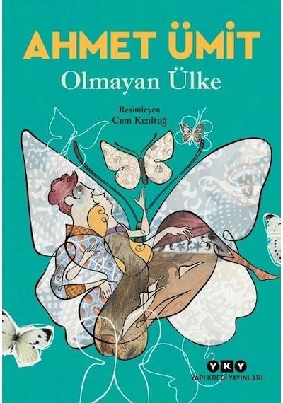 Olmayan Ülke - Ahmet Ümit - Yapı Kredi Yayınları