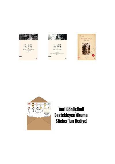 Budalalığın Keşfi + Üç Anlatı + Behçet Hoca + Okuma Sticker'ları