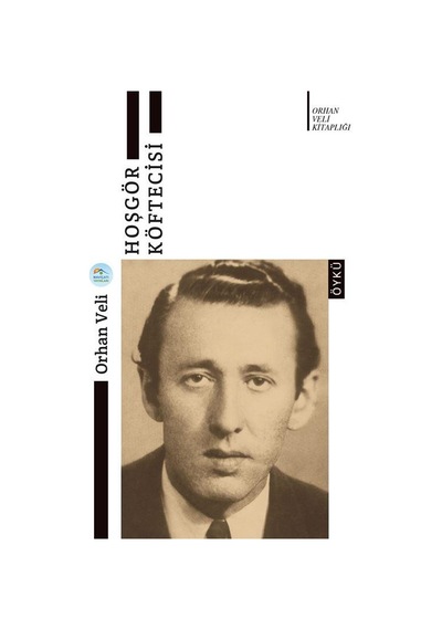 Hoşgör Köftecisi - Orhan Veli - Maviçatı Yayınları