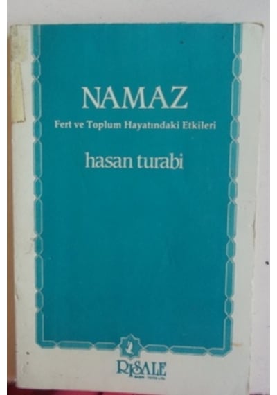Namaz Fert Ve Toplum Hayatındaki Etkileri/hasan Turabi