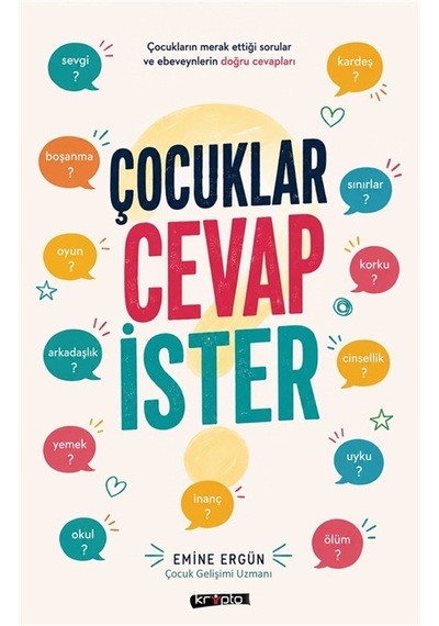 Çocuklar Cevap İster / Emine Ergün