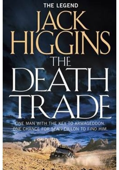 The Death Trade (Sean Dillon 20) 9780007532643