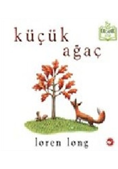 Küçük Ağaç Ciltli - Organik Kitaplar - Rxlu-593382