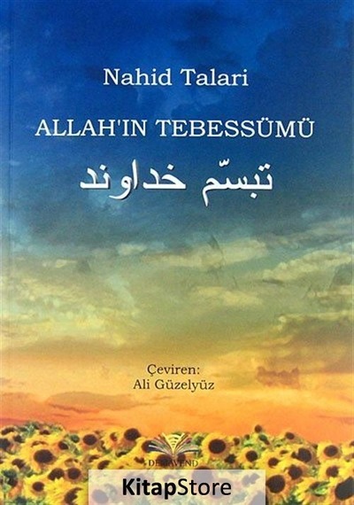 Allah'ın Tebessümü - Nahid Talari - Demavend