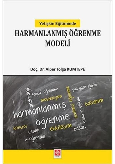 Yetişkin Eğitiminde Harmanlanmış Öğrenme Modeli
