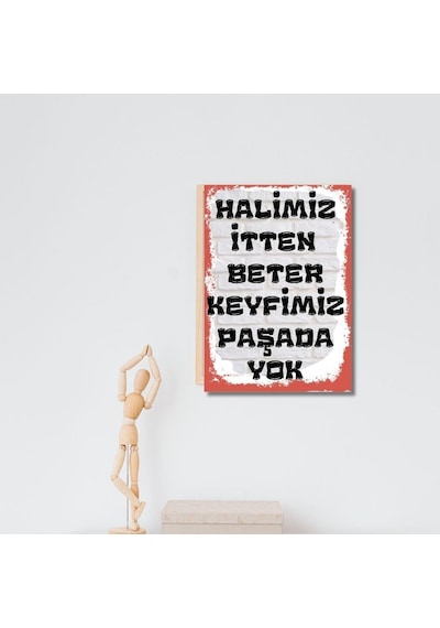 Halimiz Beter Keyfimiz Paşada Yok Tasarımlı Retro Poster
