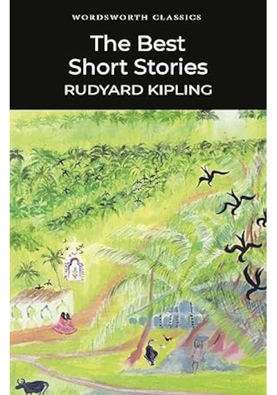 The Best Short Stories - Kipling Wordsworth Collection