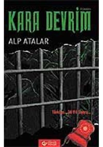 Kara Devrim / Türkiye 30 Yıl Sonra / Alp Atalar