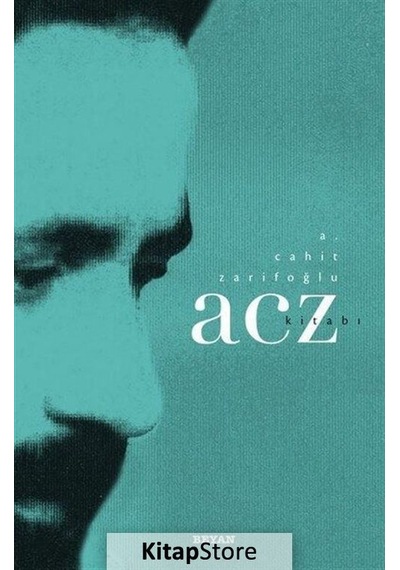 A. Cahit Zarifoğlu / Acz Kitabı