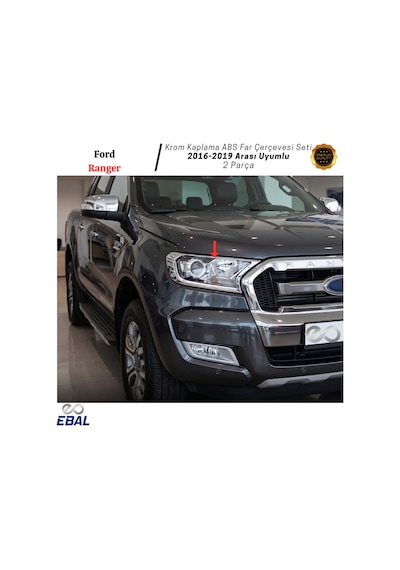 Ford Ranger Krom Kaplama Abs Far Çerçevesi Seti 2016-2019 Arası Uyumlu