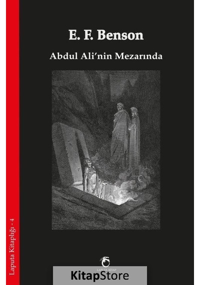 Abdul Ali'nin Mezarında - Edward Frederic Benson - Laputa Kitap