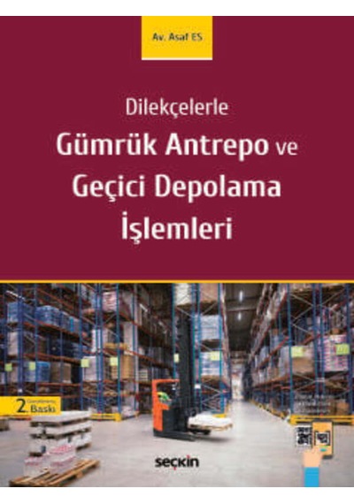 Dilekçelerle Gümrük Antrepo Ve Geçici Depolama İşlemleri Av. Asaf