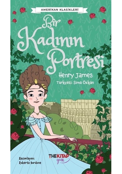 Bir Kadının Portresi / Henry James