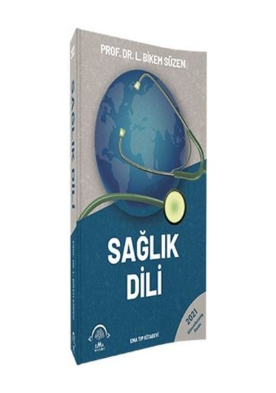Sağlık Dili 2021 - L. Bikem Süzen - Ema Tıp Kitabevi