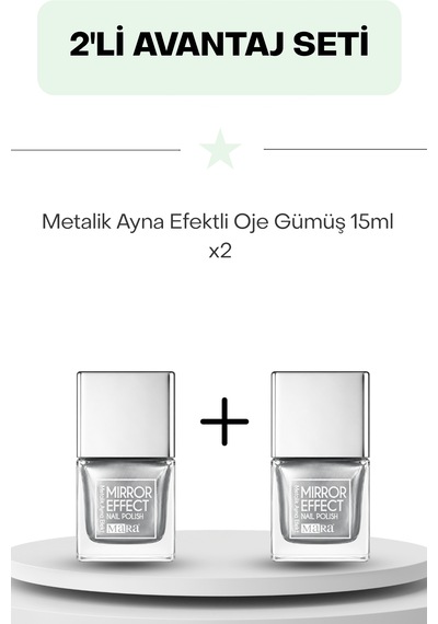 İkili Fırsat Set- Metalik Ayna Efektli Oje Gümüş 15ml