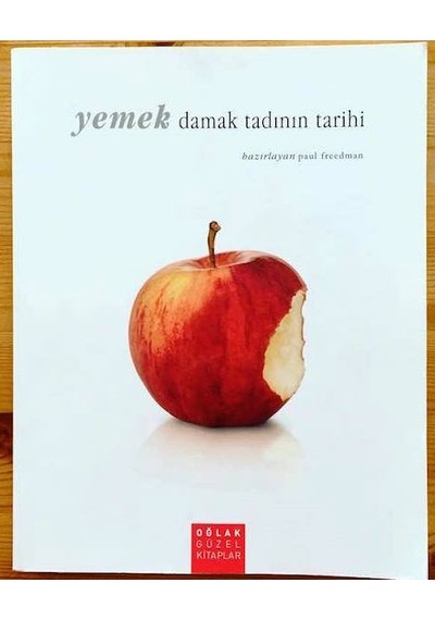 Yemek. Damak Tadının Tarihi