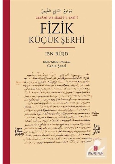 Cevamiʿu's-simaʿi'ṭ-ṭabîʿî Fizik Küçük Şerhi / İbn Rüşd