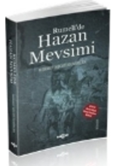Rumeli'de Hazan Mevsimi - Mehmet Necati Demircan - Akçağ Yayınları