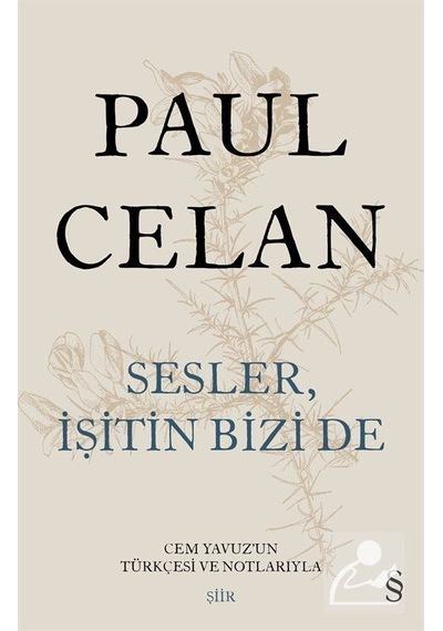 Sesler. İşitin Bizi De (Ciltli) / Paul Celan