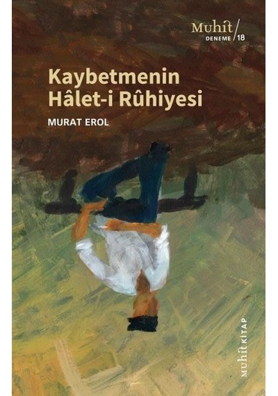 Kaybetmenin Halet-I Ruhiyesi