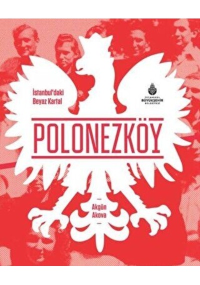 İstanbul’daki Beyaz Kartal Polonezköy