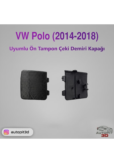 Volkswagen Polo 2014 2018 Uyumlu Ön Tampon Çeki Demiri Kapağı