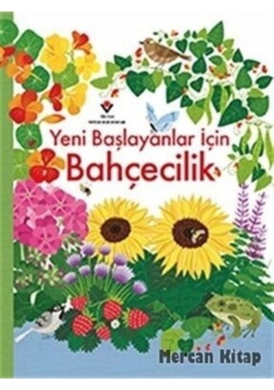 Yeni Başlayanlar için Bahçecilik