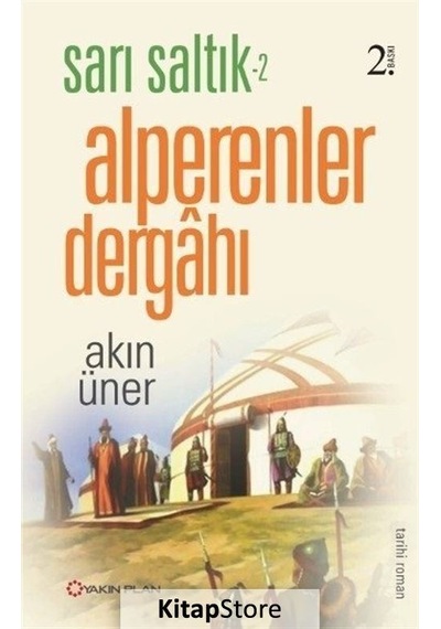 Alperenler Dergahı - Akın Üner - Yakın Plan Yayınları