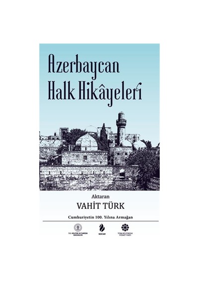 Azerbaycan Halk Hikayeleri- Türk Kültürüne Hizmet Vakfı