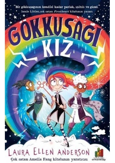 Gökkuşağı Kız - Laura Ellen Anderson - Orman Kitap