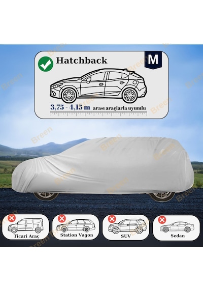 Breen Hatchbacklerle Uyumlu Gri - M Araba Branda, Oto Örtüsü Araç Uzunluğu 3.75m-4.15m Arası Gri - M Beden